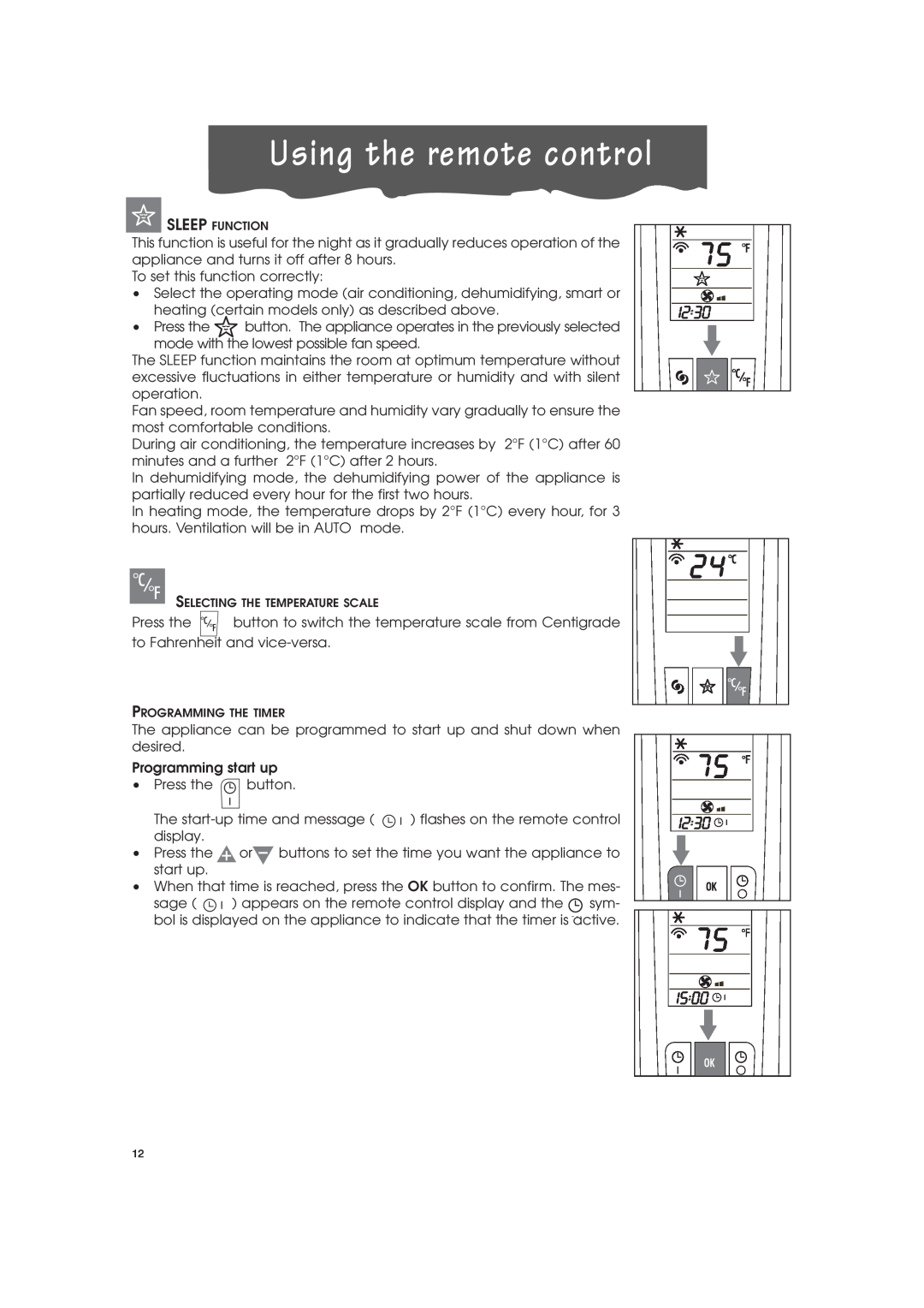 DeLonghi PAC-A130HPE instruction manual Using the remote control, To set this function correctly 