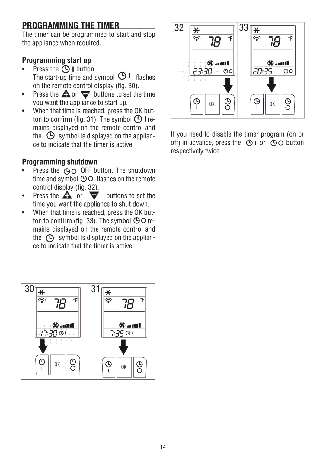 DeLonghi PAC WE 110 manual Programming the Timer, Programming start up, Programming shutdown 