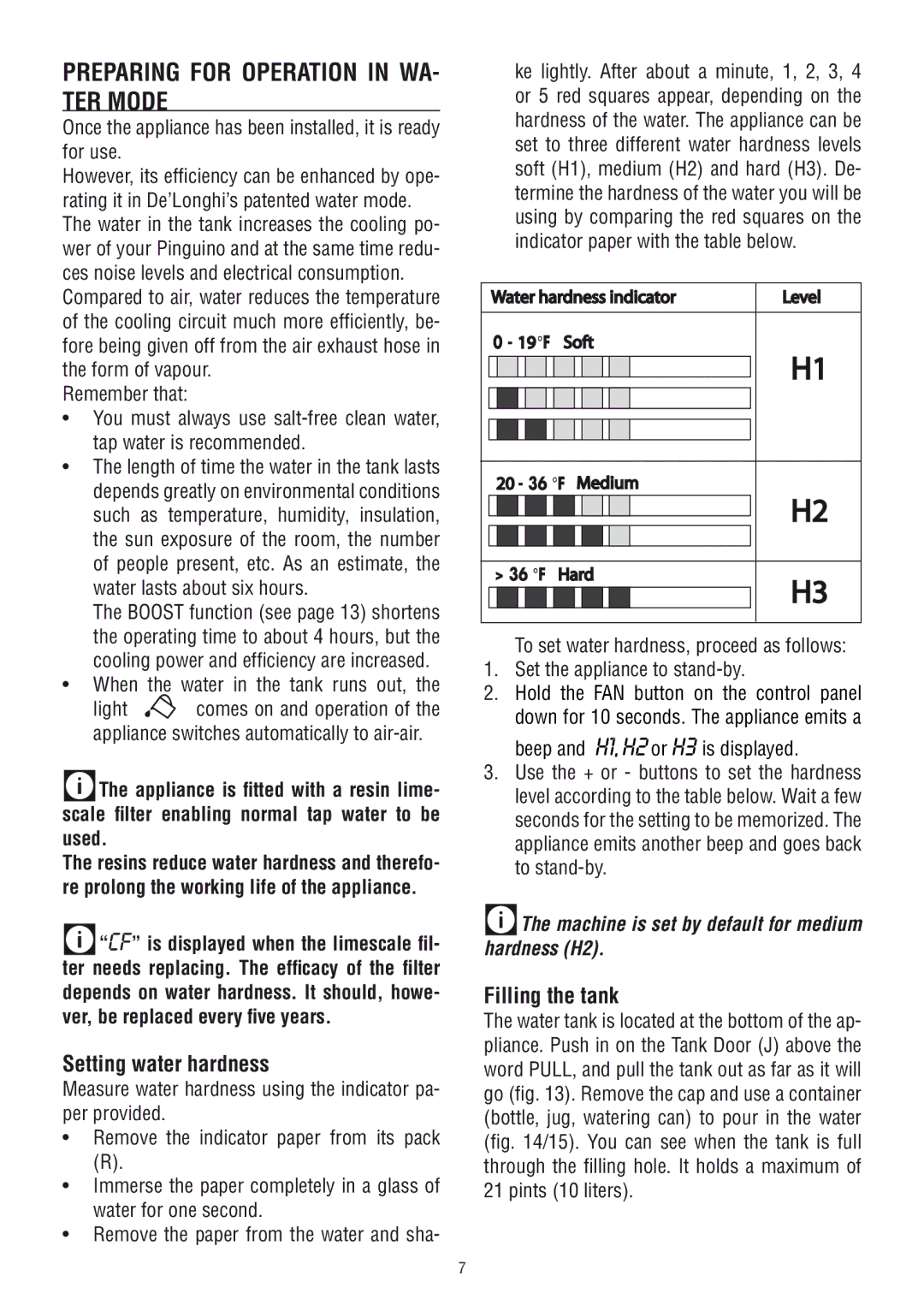 DeLonghi PAC WE 110 manual Preparing for Operation in WA- TER Mode, Setting water hardness, Filling the tank 
