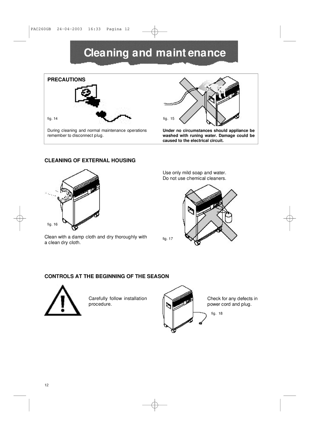 DeLonghi PAC260 manual Cleaning and maintenance, Precautions, Cleaning of External Housing 