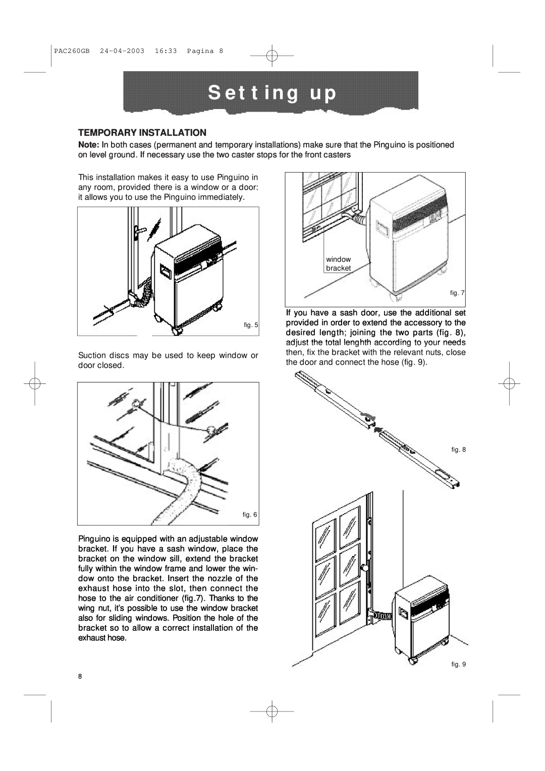 DeLonghi PAC260 manual S e t t i n g u p, Temporary Installation, window bracket 