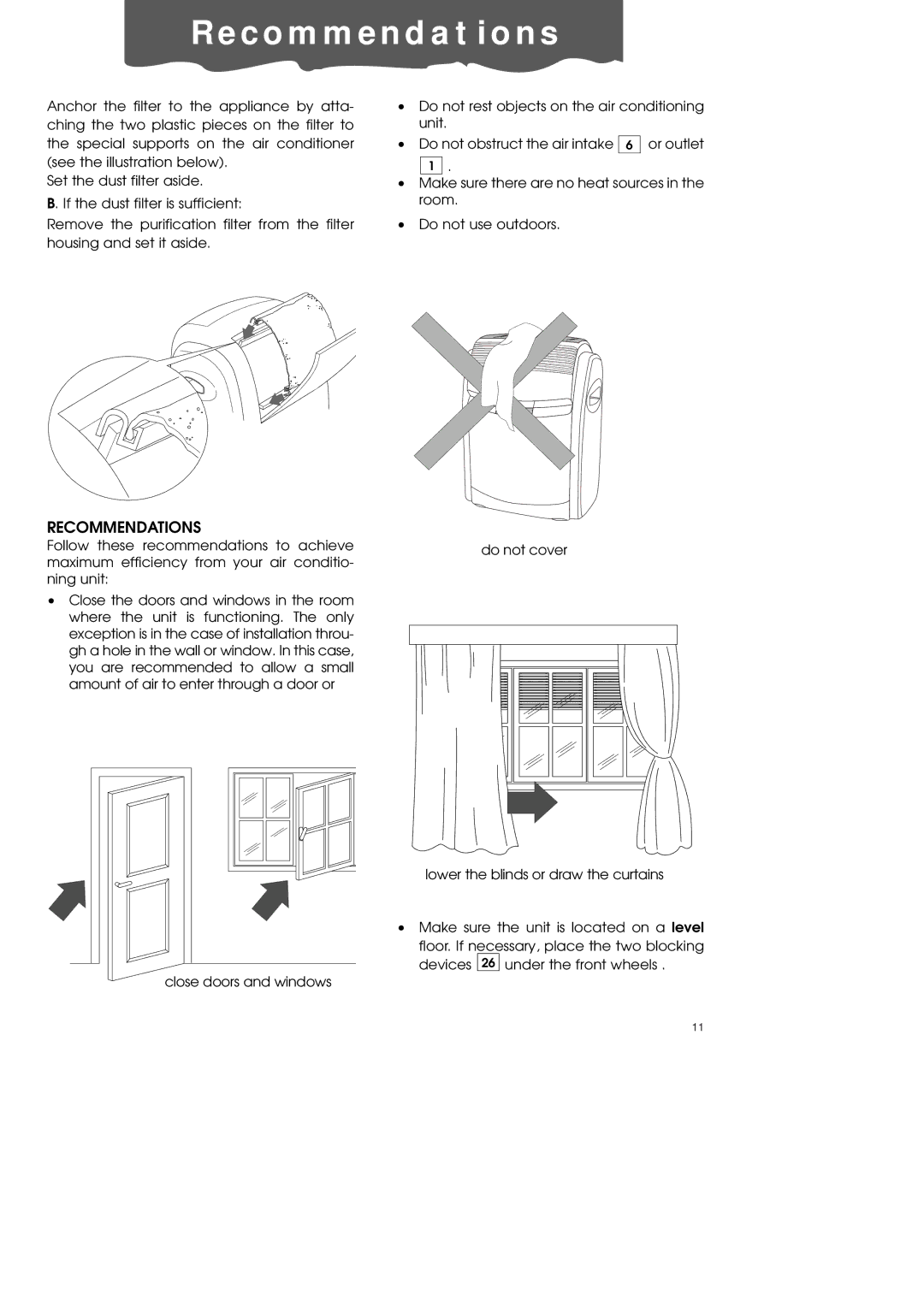 DeLonghi PAC60 manual C o m m e n d a t i o n s, Recommendations 