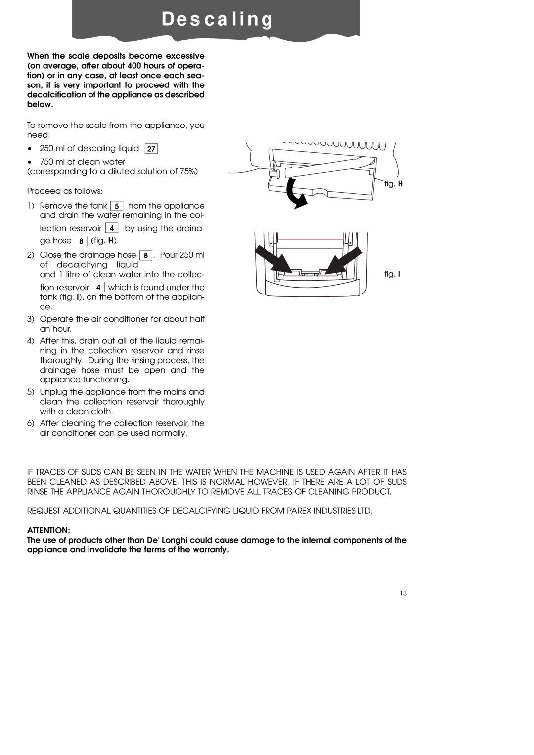 DeLonghi PAC60 manual De s c a l i n g, Fig. H 