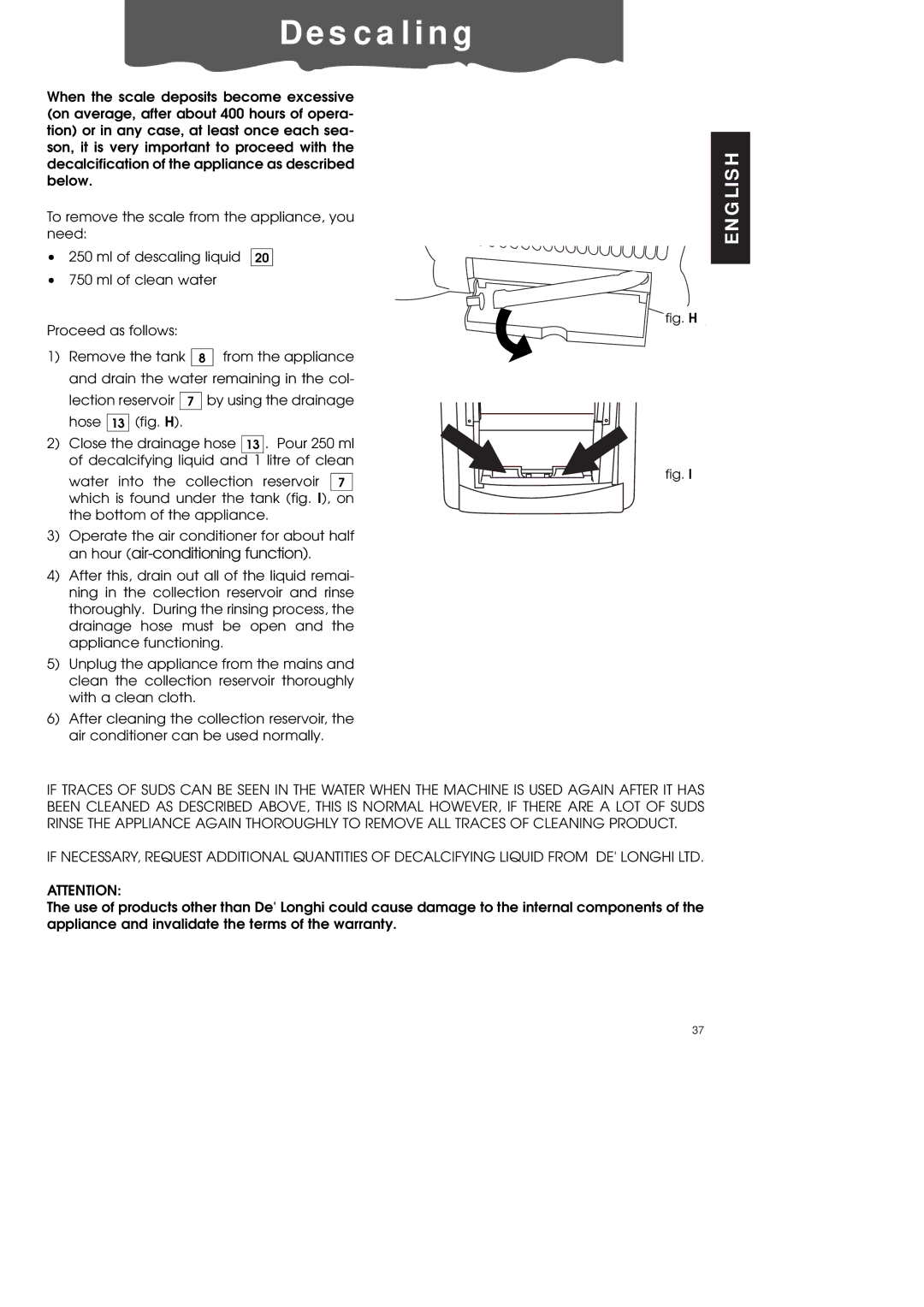 DeLonghi PAC70 ECO manual De s c a l i n g, Fig. H 