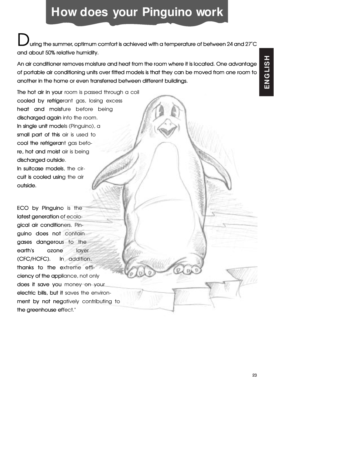 DeLonghi PAC70 ECO manual How does your Pinguino work, English 