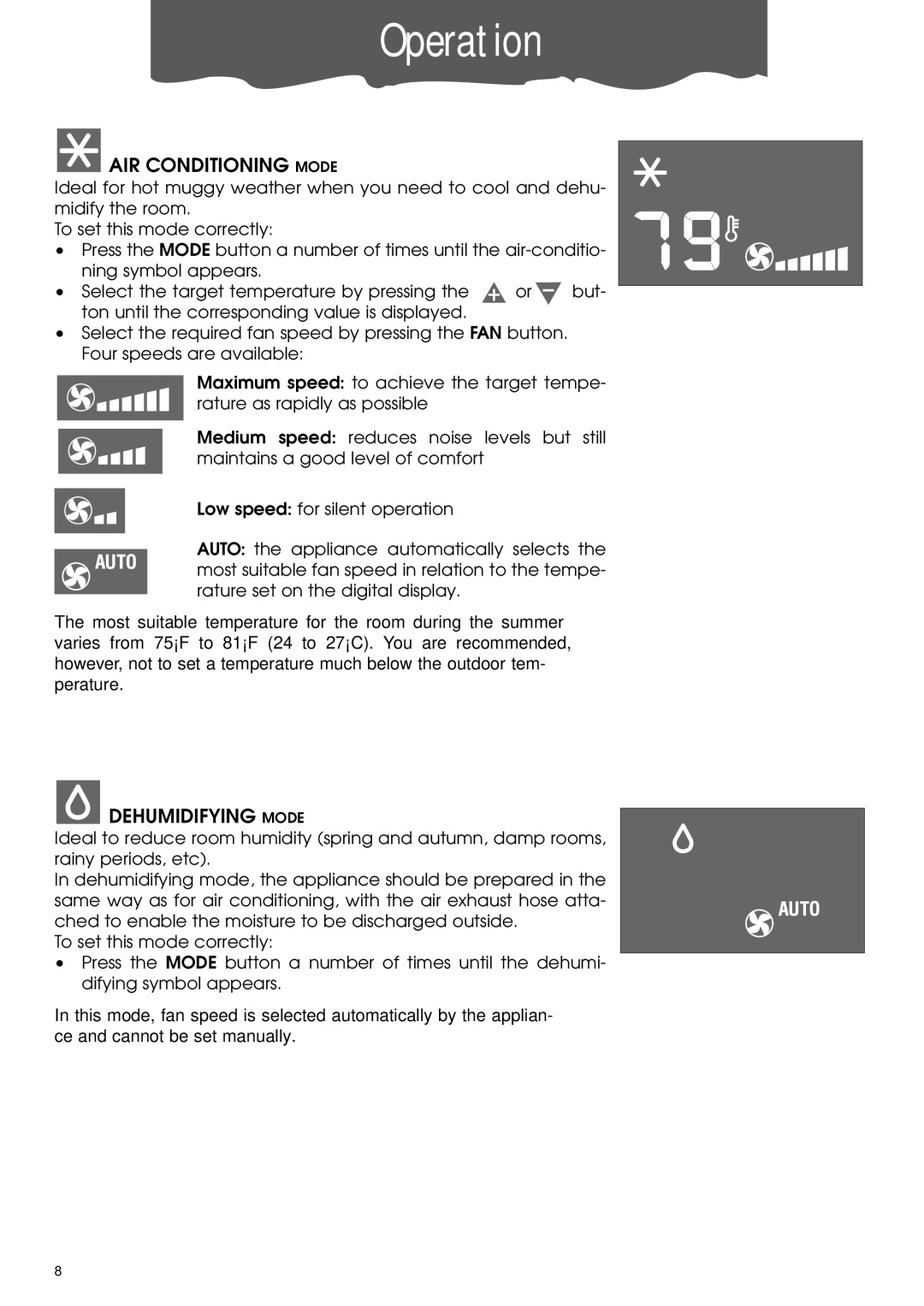 DeLonghi PACA110-A120E specifications Operation, AIR Conditioning Mode, Dehumidifying Mode 