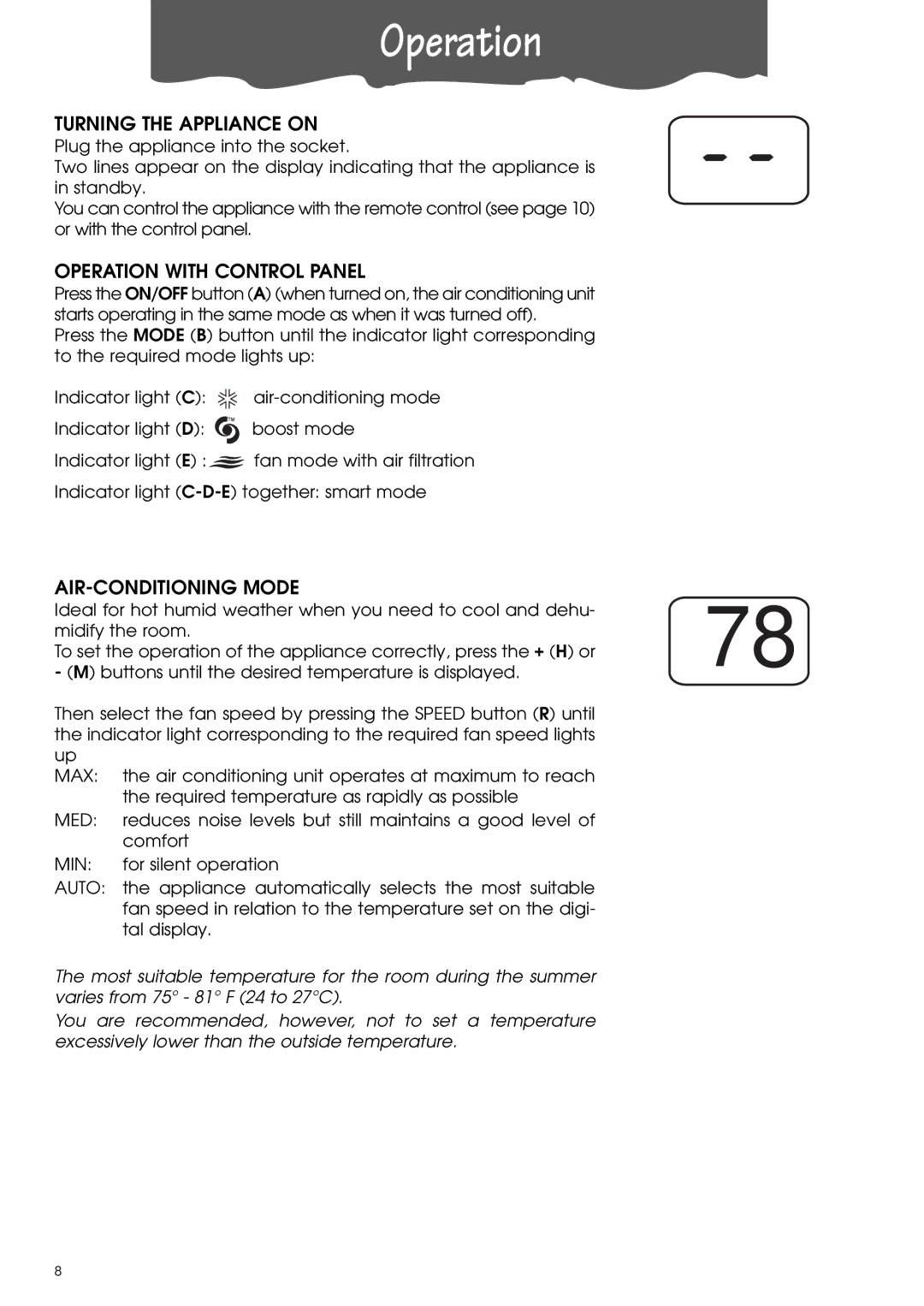 DeLonghi PACL90 specifications Turning the Appliance on, Operation with Control Panel, AIR-CONDITIONING Mode 