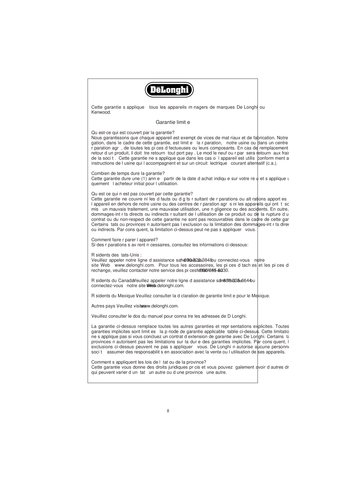 DeLonghi RFH9030 Qu’est-ce qui est couvert par la garantie?, Combien de temps dure la garantie?, Résidents des États-Unis 