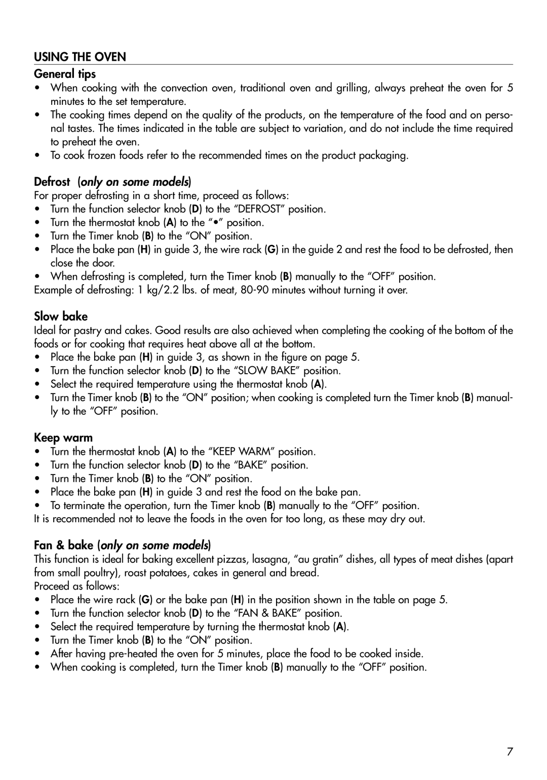 DeLonghi RO2058, RO2050, EO 2060 manual Using the Oven, Defrost only on some models, Fan & bake only on some models 