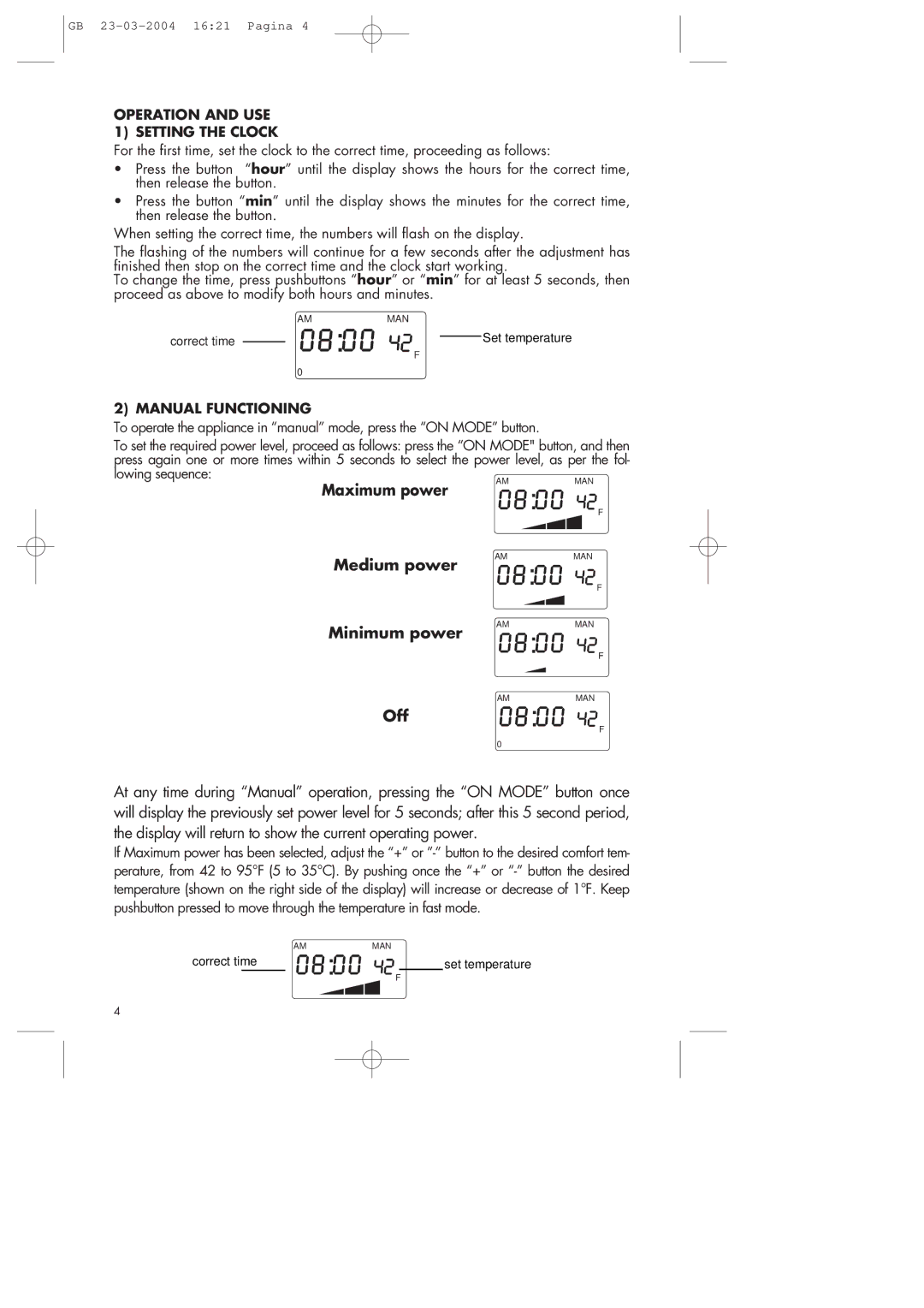 DeLonghi 9707T, TRH0715, EW6507L, EW0507W, 2507L manual Operation and USE 1 Setting the Clock, Manual Functioning 