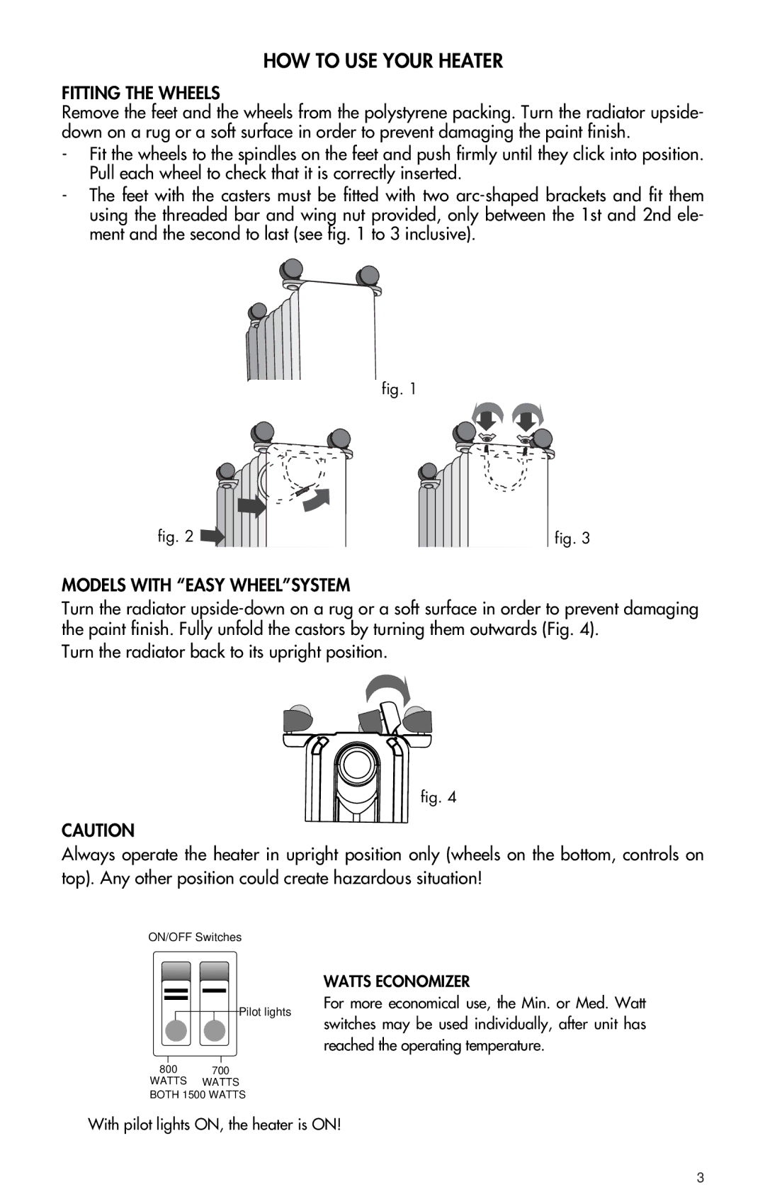 DeLonghi 2507L, TRH0715, EW6507L, EW0507W, 97071 manual Fitting the Wheels, Models with Easy Wheelsystem, Watts Economizer 