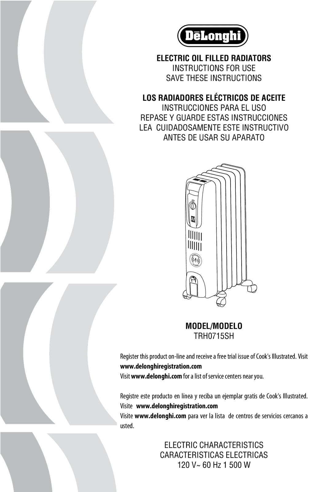 DeLonghi TRH0715SH manual Electric OIL Filled Radiators, LOS Radiadores Eléctricos DE Aceite, Model/Modelo 