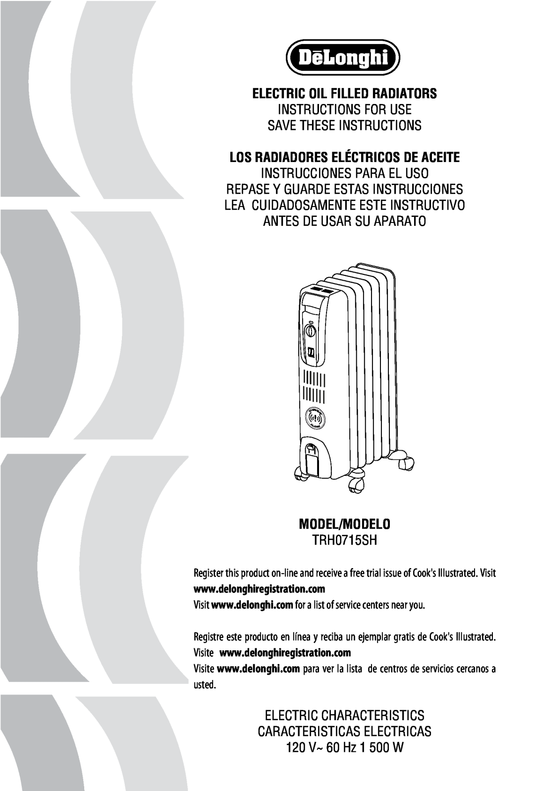 DeLonghi TRH0715SH manual Electric Oil Filled Radiators, Los Radiadores Eléctricos De Aceite, Model/Modelo 