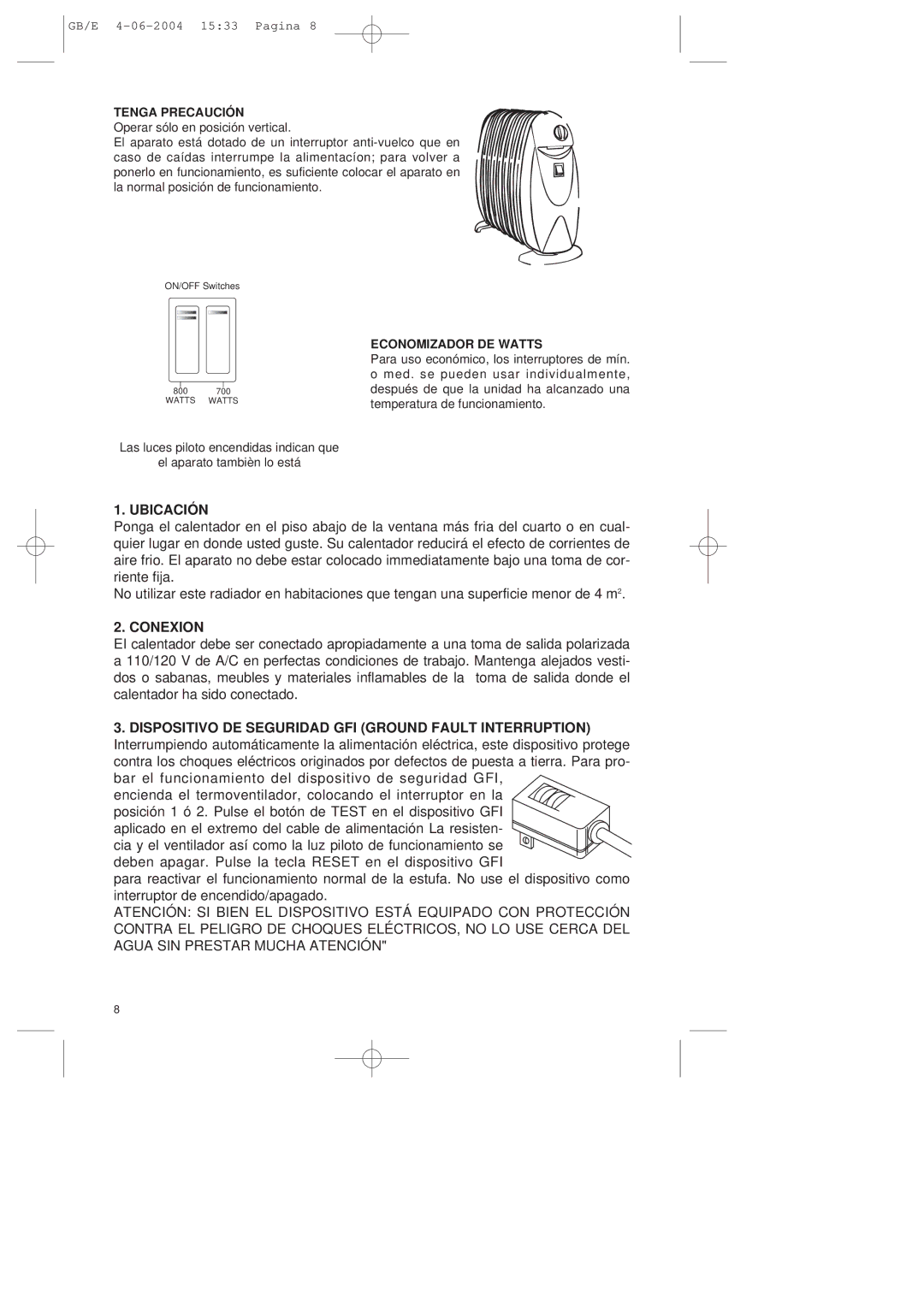 DeLonghi TRN manual Ubicación, Conexion, Tenga Precaución, Economizador DE Watts 