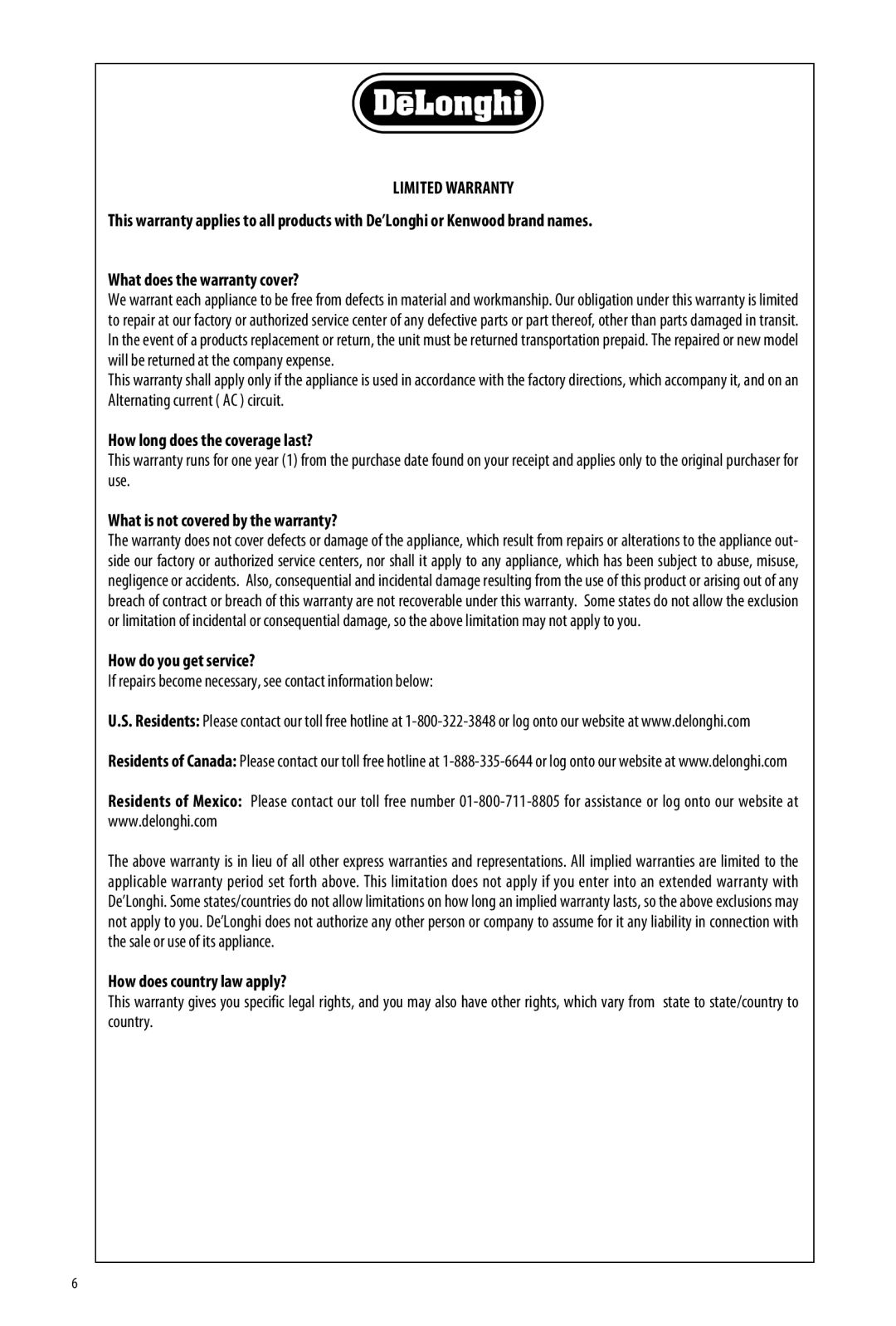 DeLonghi TRN0812T manual Limited Warranty 