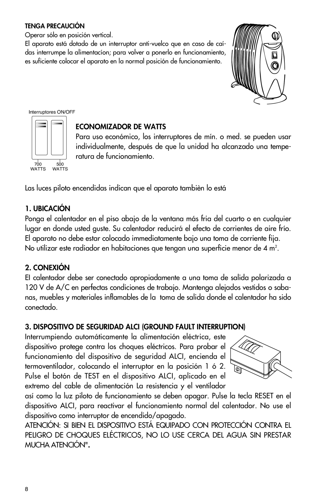 DeLonghi TRN0812T manual Tenga Precaución, Operar sólo en posición vertical 