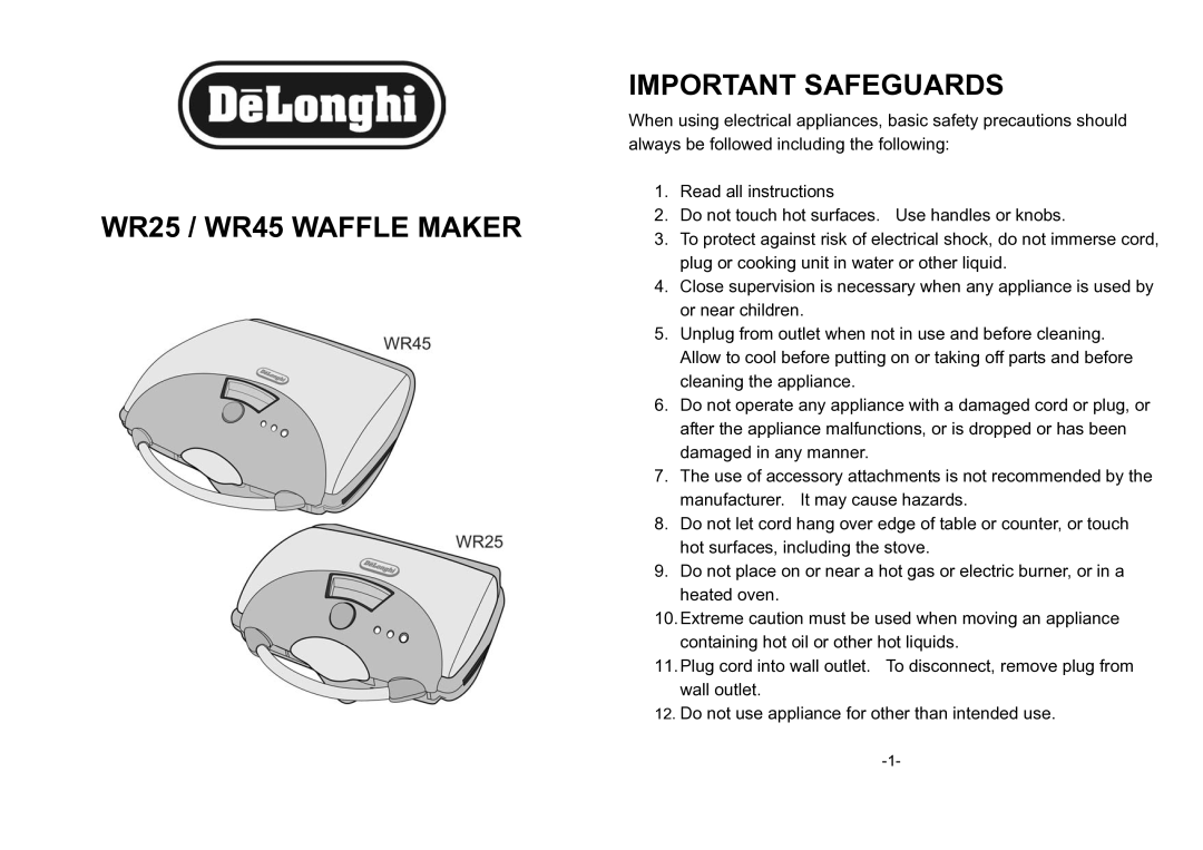 DeLonghi W25, W45 manual Important Safeguards WR25 / WR45 Waffle Maker 