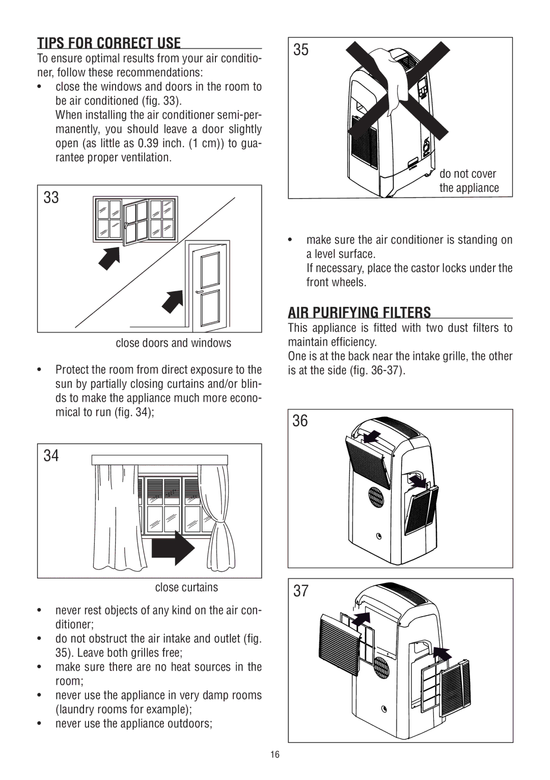 DeLonghi WE 130, WE 110, WE 115 manual Tips for Correct USE, AIR Purifying Filters, Close doors and windows 