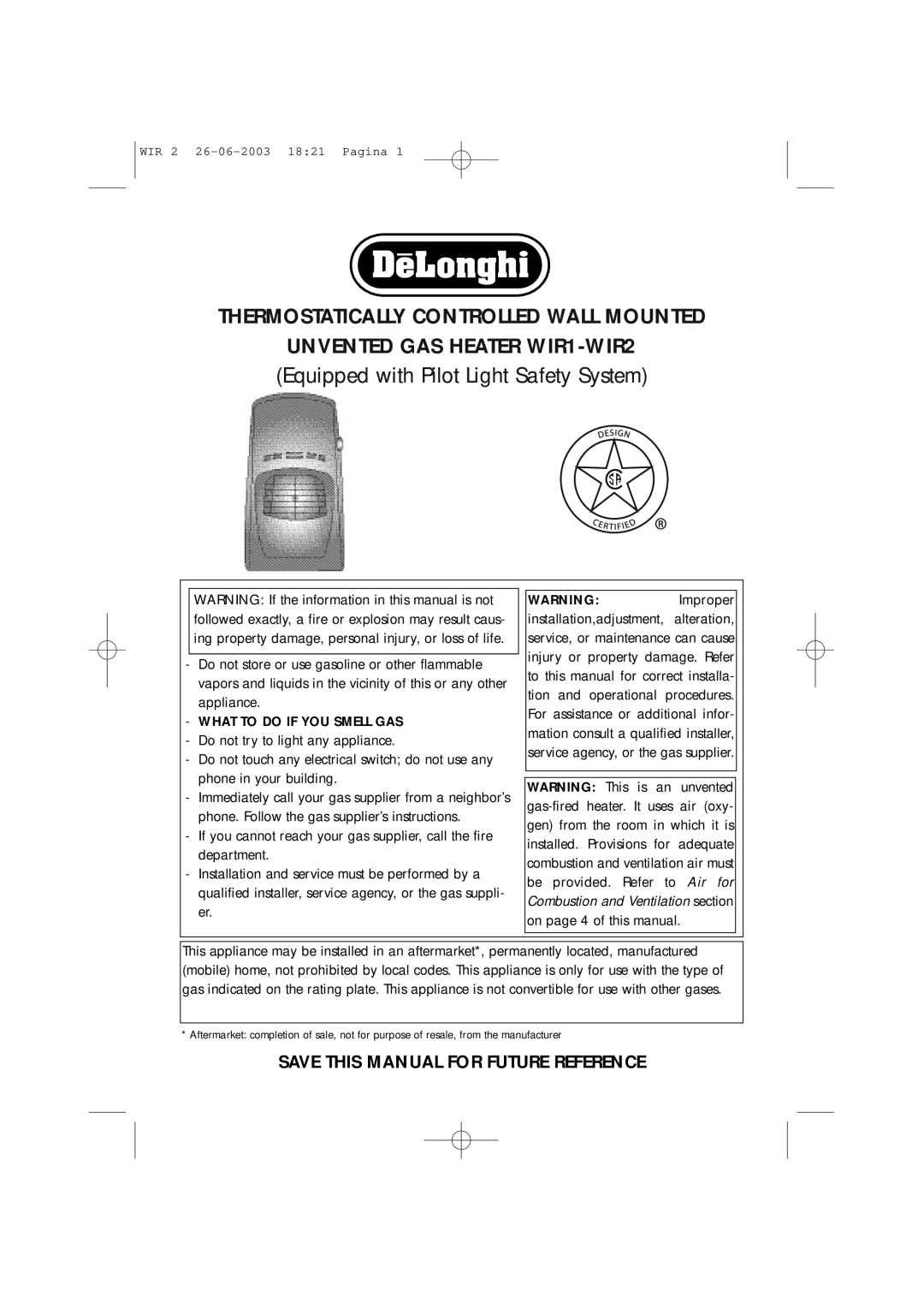 DeLonghi WIR2, WIR1 manual Thermostatically Controlled Wall Mounted, Save This Manual For Future Reference 