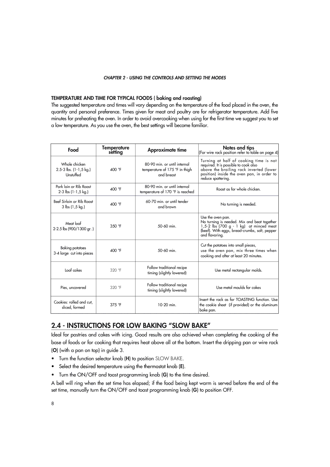 DeLonghi xu1837w manual Instructions for LOW Baking Slow Bake, Temperature and Time for Typical Foods baking and roasting 
