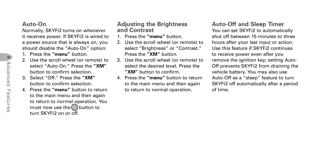 Delphi DPSS-04-E-064 manual Auto-On, Adjusting the Brightness and Contrast, Auto-Off and Sleep Timer 