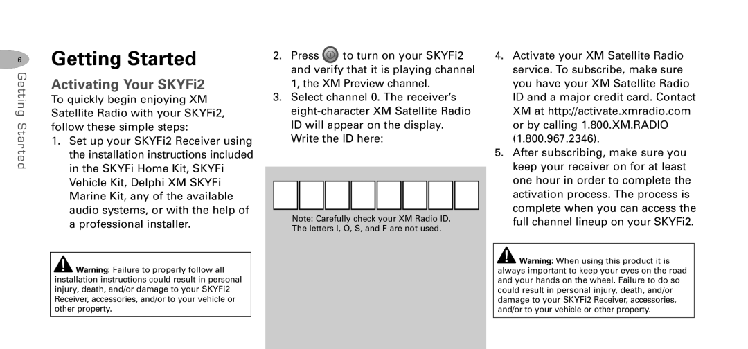 Delphi DPSS-04-E-064 manual Getting Started, Activating Your SKYFi2 