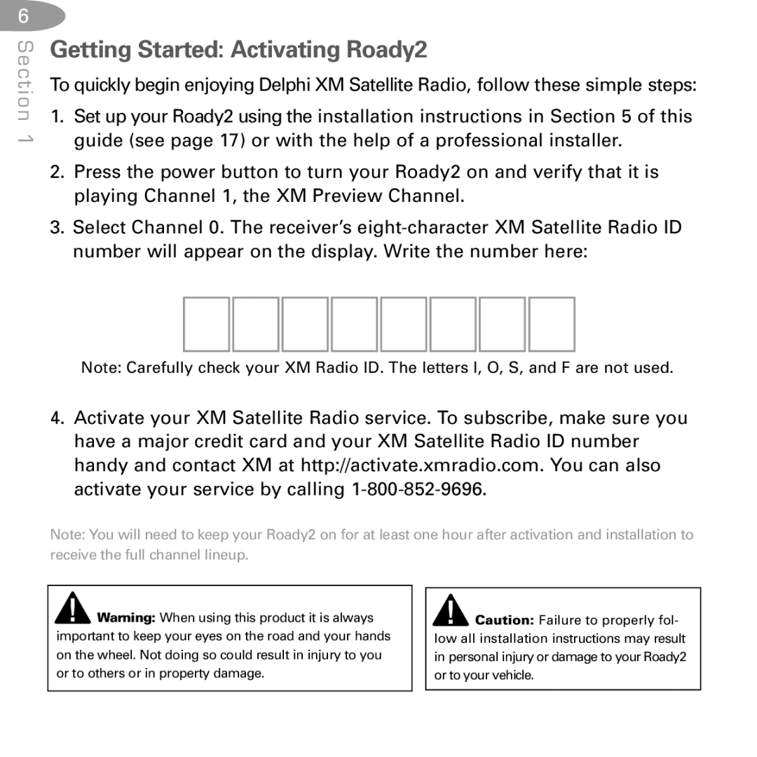 Delphi SA10085 manual Getting Started Activating Roady2 