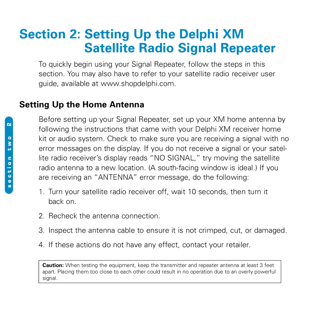 Delphi SA10116-11B1 manual Setting Up the Delphi XM Satellite Radio Signal Repeater, Setting Up the Home Antenna 