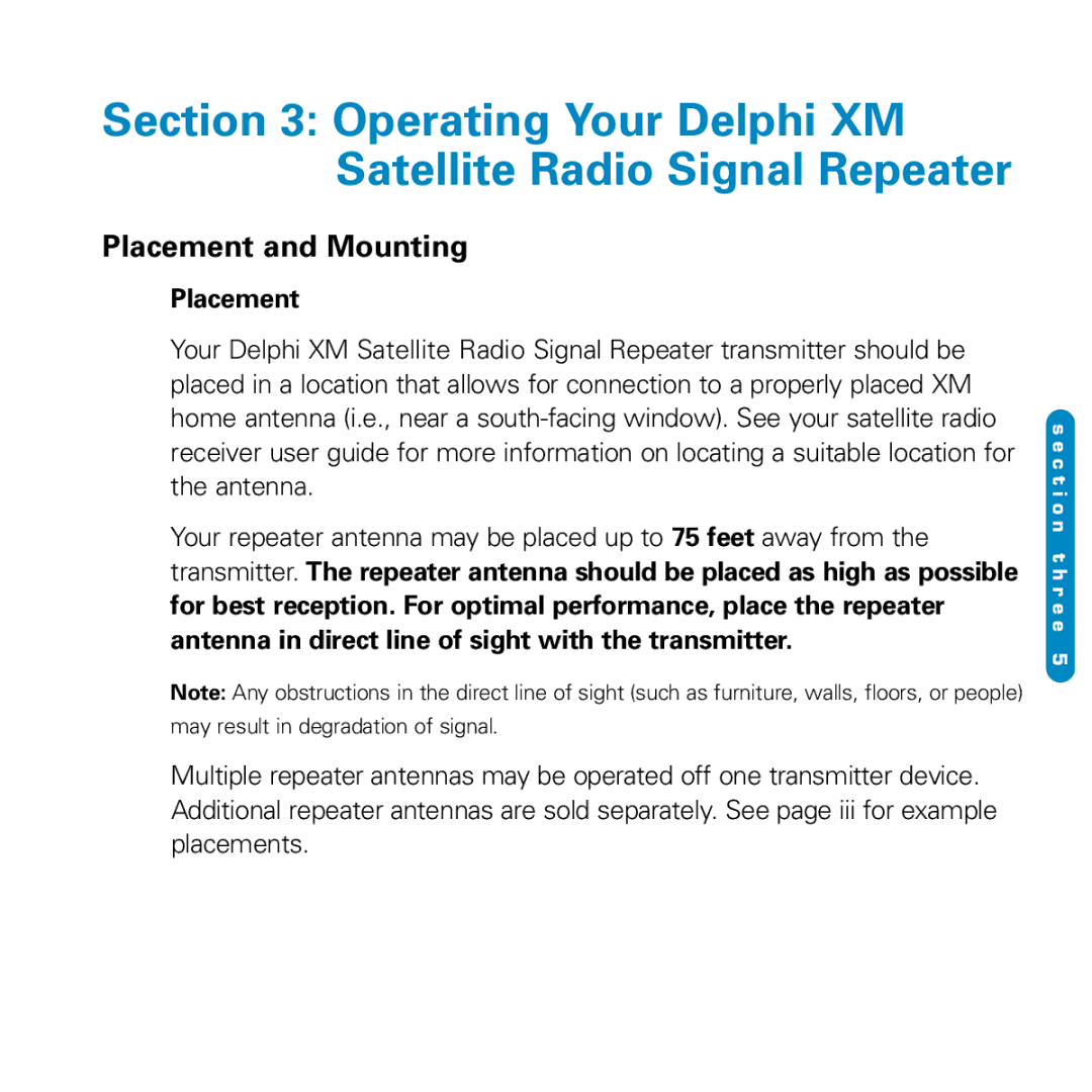 Delphi SA10116-11B1 manual Operating Your Delphi XM Satellite Radio Signal Repeater, Placement and Mounting 