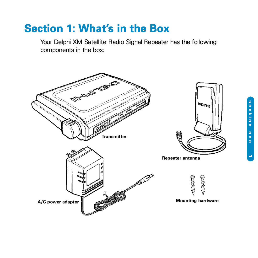 Delphi SA10116-11B1 manual What’s in the Box, s e c t i o n o n e 