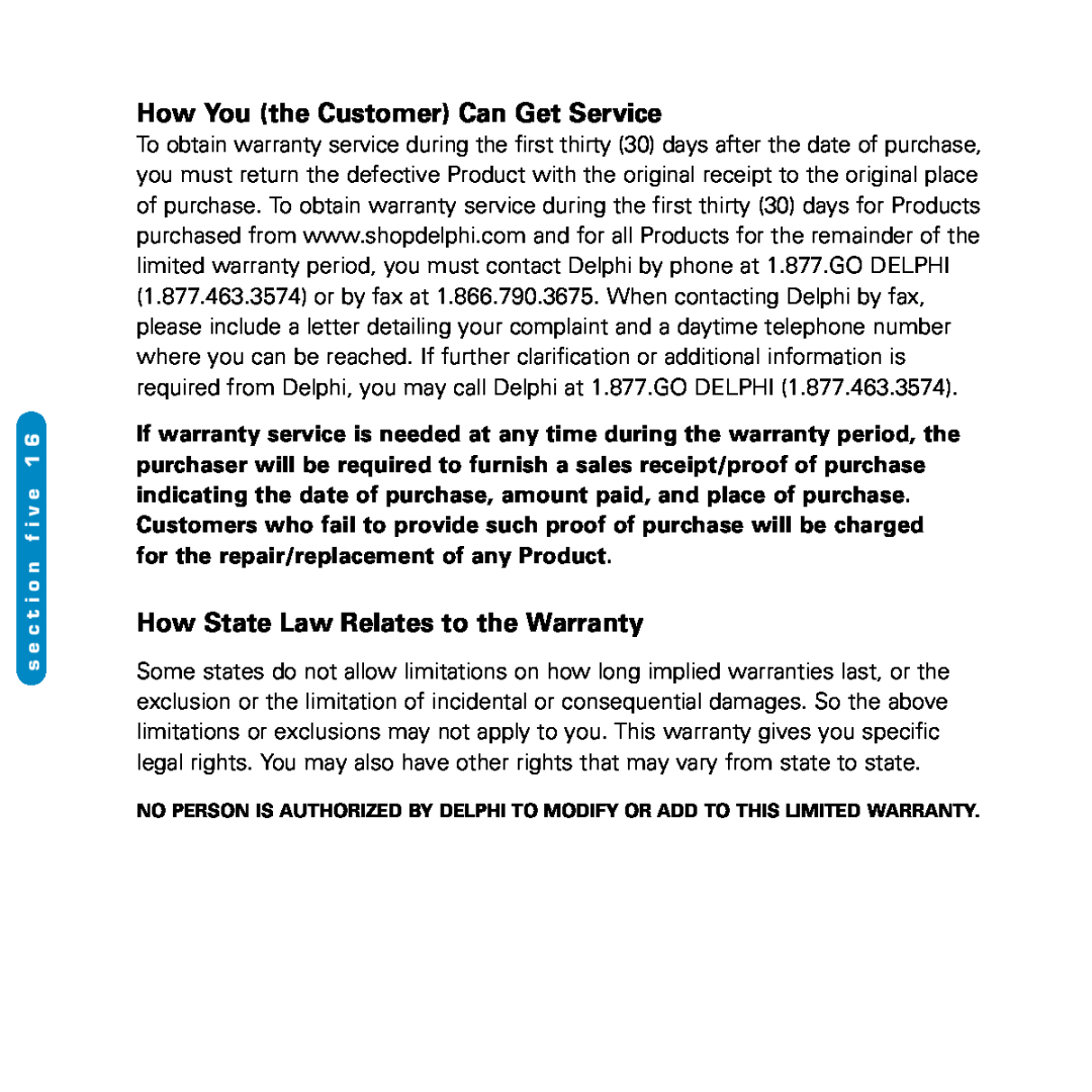 Delphi SA10116-11B1 manual How You the Customer Can Get Service, How State Law Relates to the Warranty 
