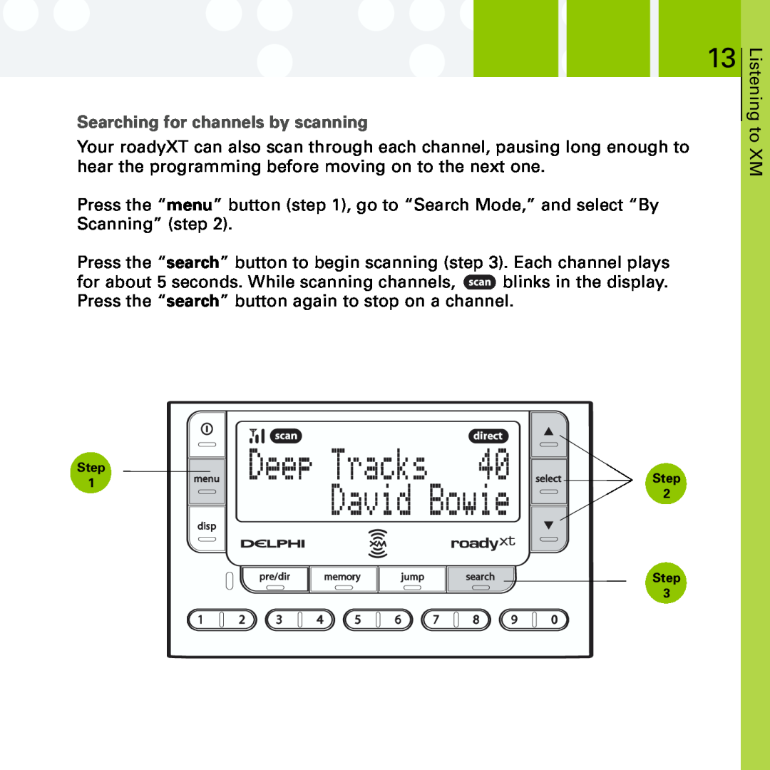 Delphi SA10201 manual Searching for channels by scanning 