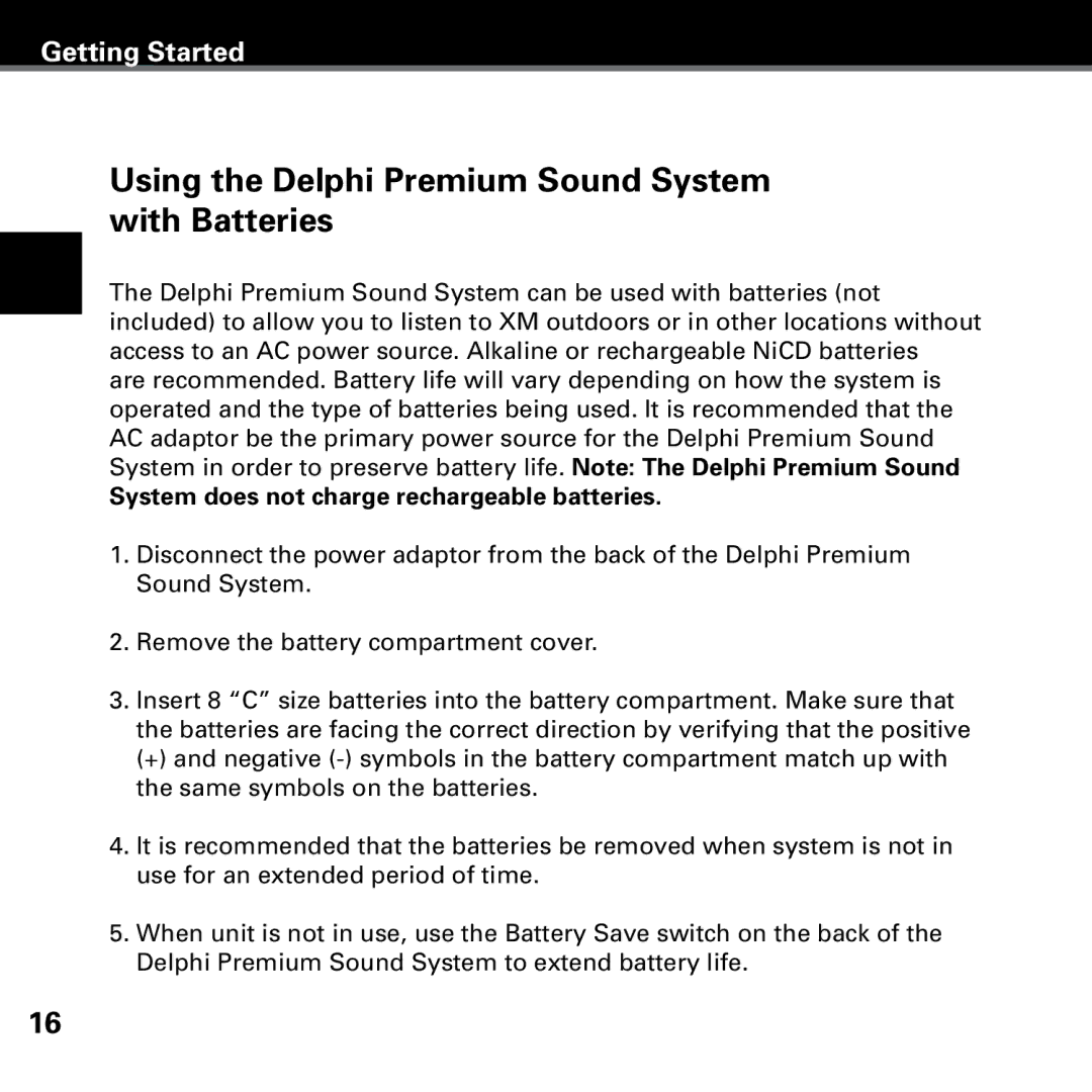 Delphi SKYFI3 manual Using the Delphi Premium Sound System with Batteries, System does not charge rechargeable batteries 