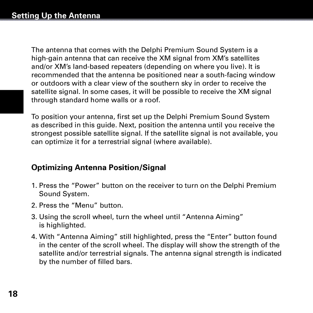 Delphi SKYFI3 manual Setting Up the Antenna, Optimizing Antenna Position/Signal 