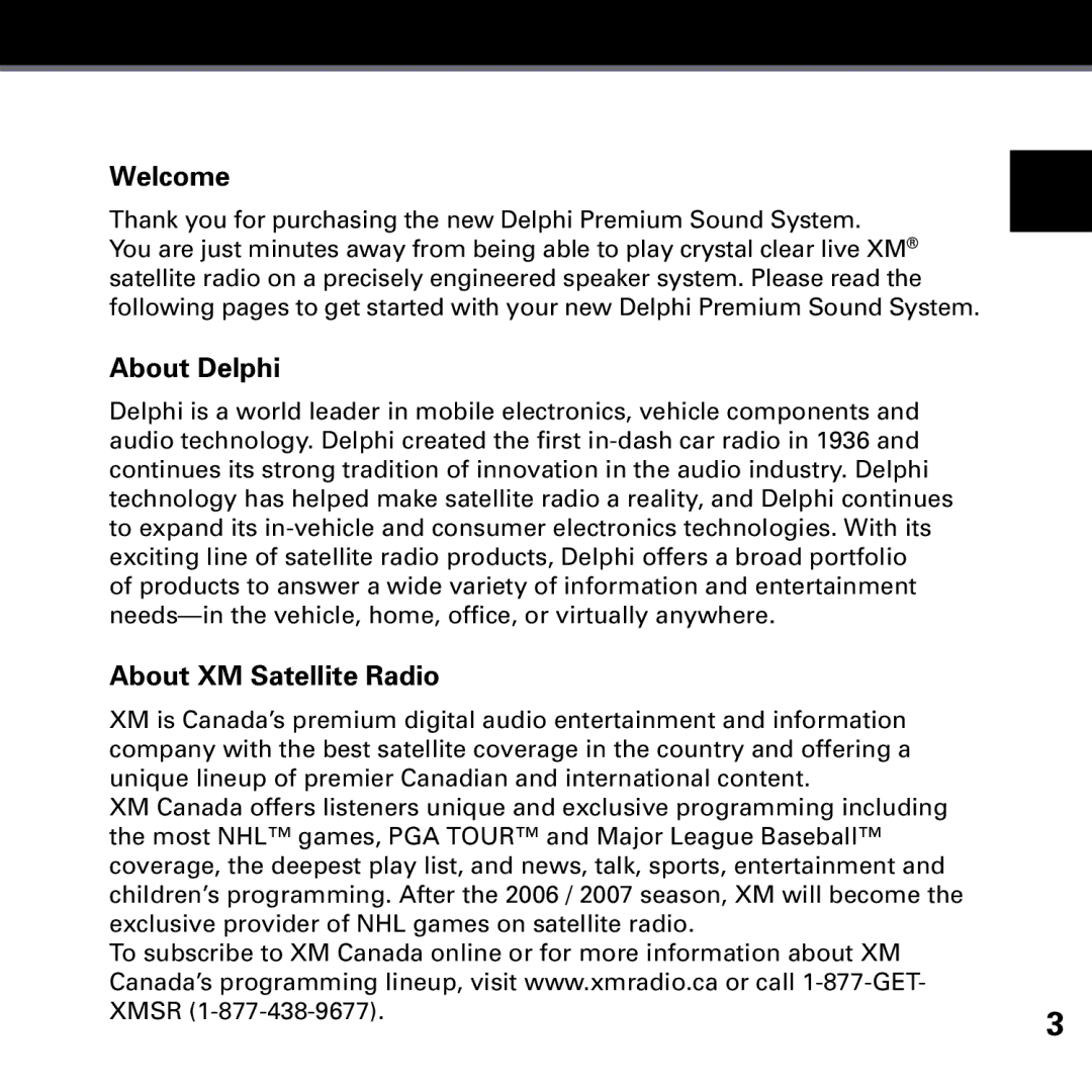 Delphi SKYFI3 manual Welcome, About Delphi, About XM Satellite Radio 