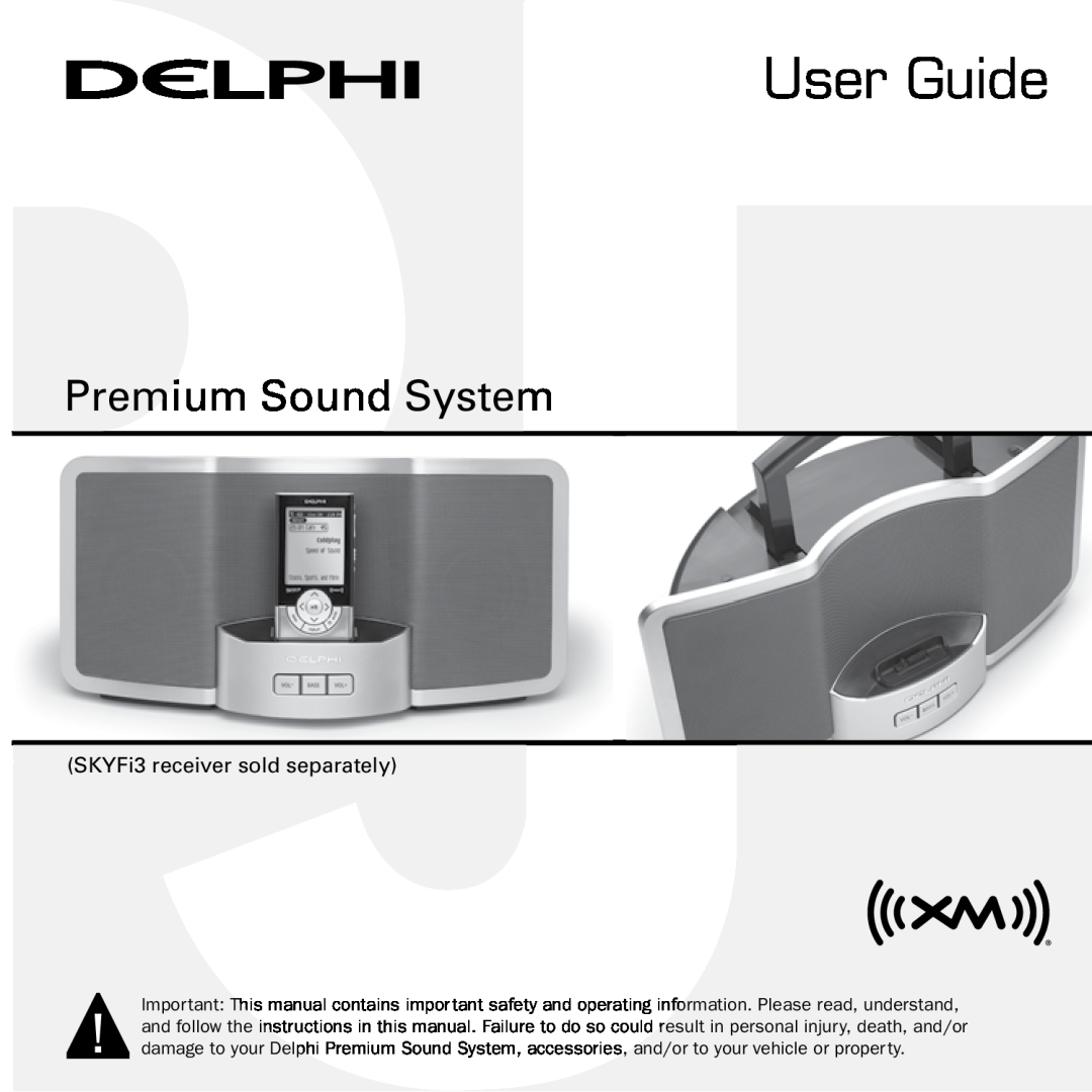 Delphi SKYFI3 manual User Guide, Premium Sound System, SKYFi3 receiver sold separately 