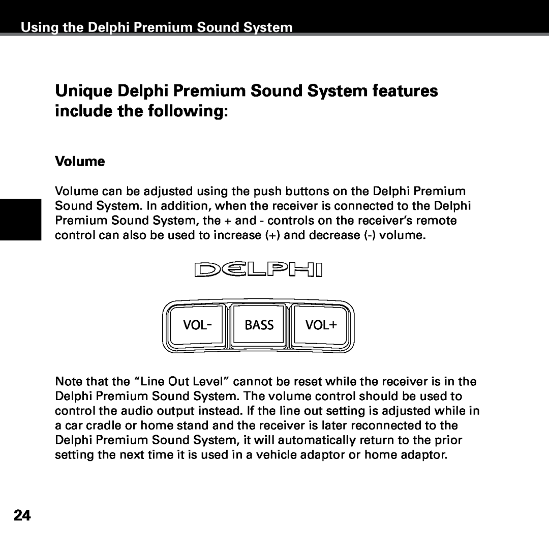Delphi SKYFI3 manual Using the Delphi Premium Sound System, Volume, Vol- Bass Vol+ 