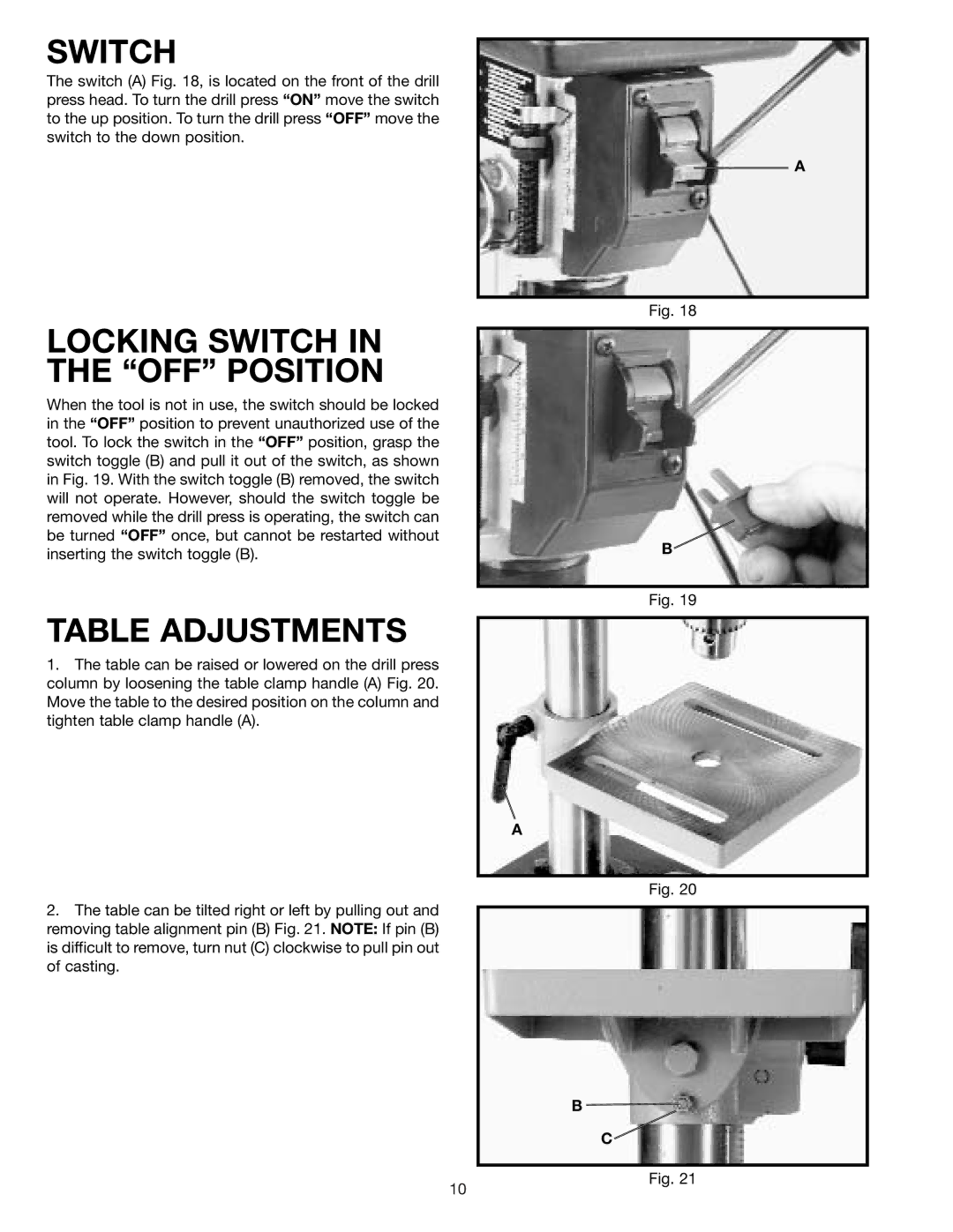 Delta 11-950 instruction manual Locking Switch in the OFF Position, Table Adjustments 