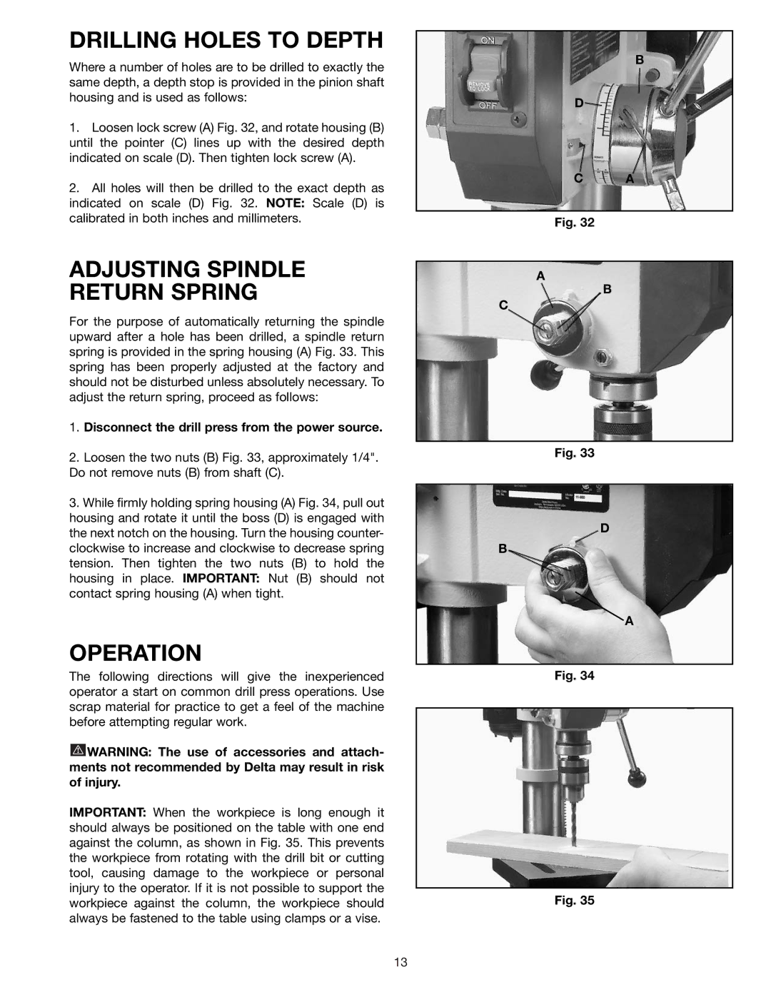 Delta 11-985 instruction manual Drilling Holes to Depth, Adjusting Spindle Return Spring, Operation 