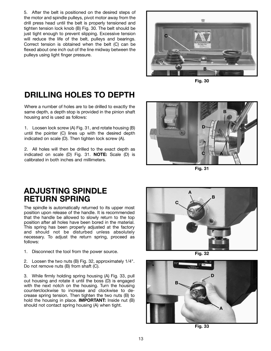 Delta 11-990 instruction manual Drilling Holes to Depth, Adjusting Spindle Return Spring 