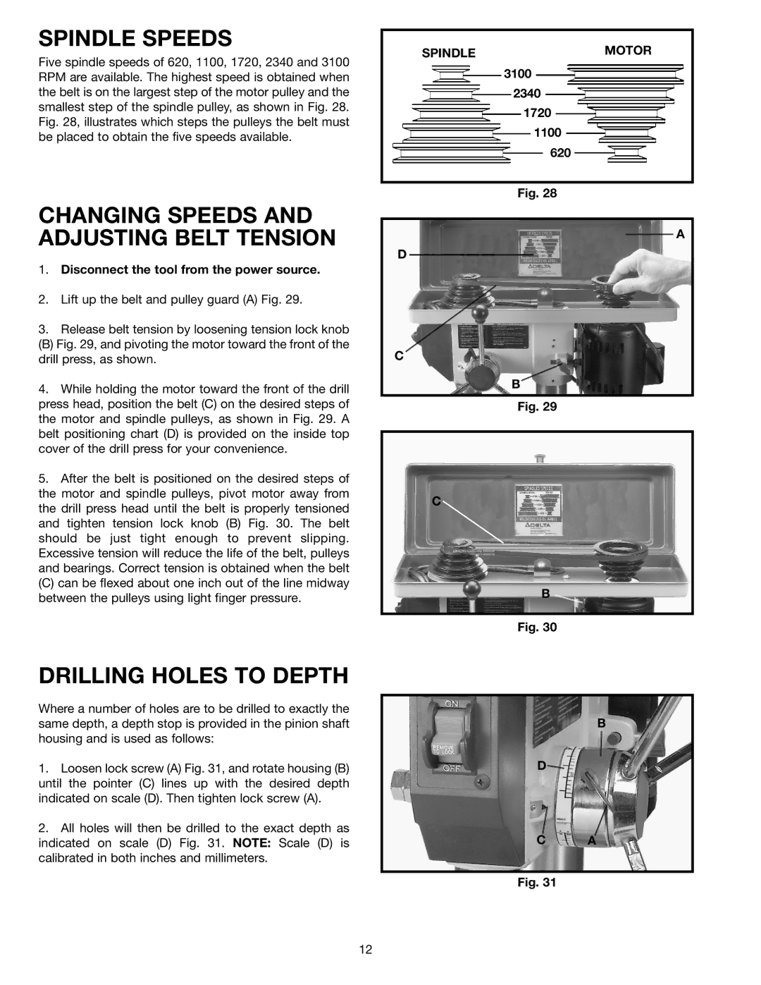 Delta 11-990C instruction manual Spindle Speeds, Changing Speeds and Adjusting Belt Tension, Drilling Holes to Depth 