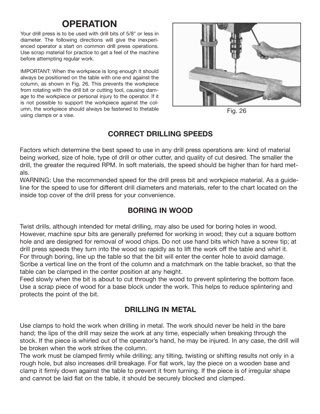 Delta 14070 instruction manual Operation, Correct Drilling Speeds, Boring in Wood, Drilling in Metal 