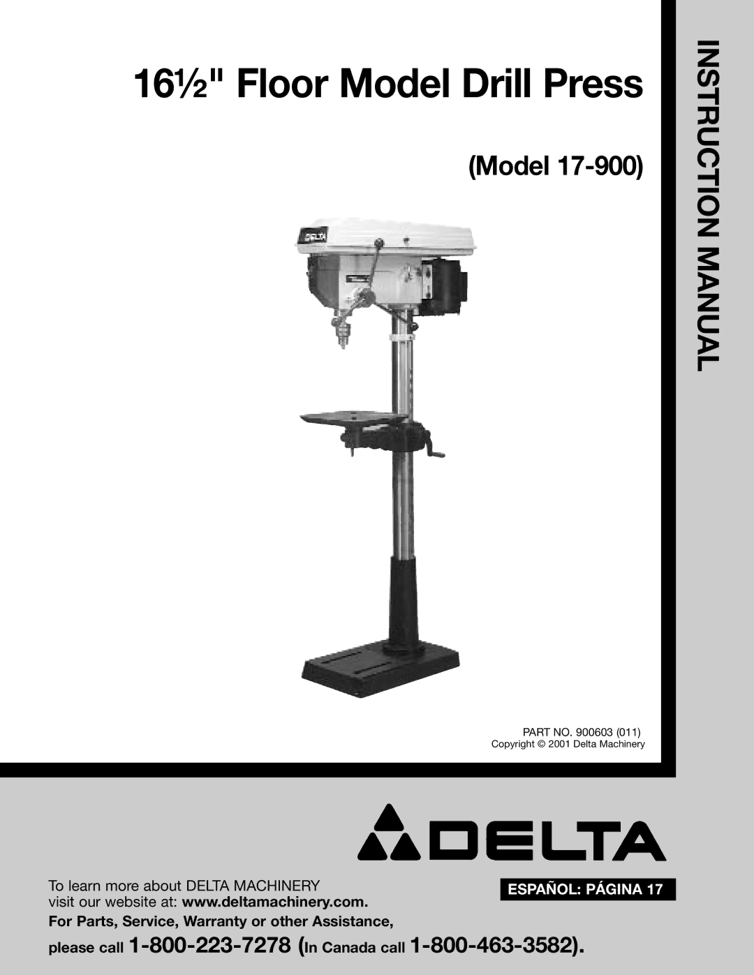 Delta 17-900 instruction manual 16½ Floor Model Drill Press 