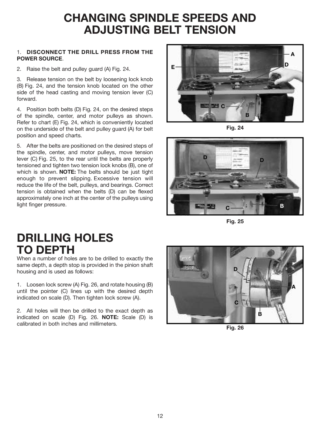 Delta 17-900 instruction manual Changing Spindle Speeds Adjusting Belt Tension, Drilling Holes To Depth 