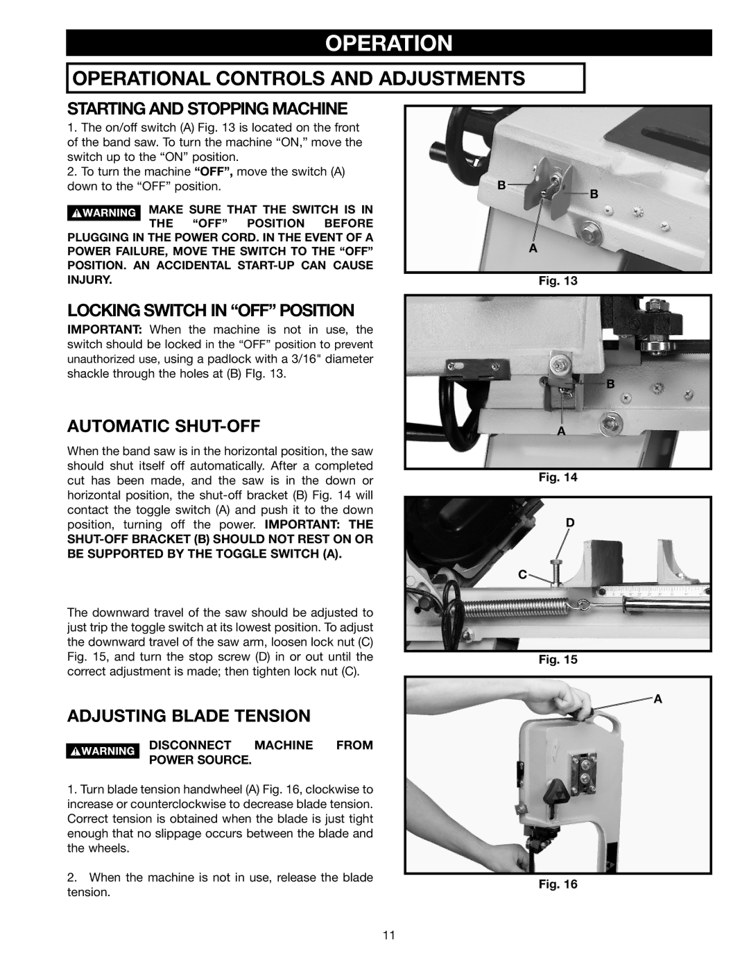 Delta 20-330 Operation, Starting and Stopping Machine, Locking Switch in OFF Position, Automatic SHUT-OFF 