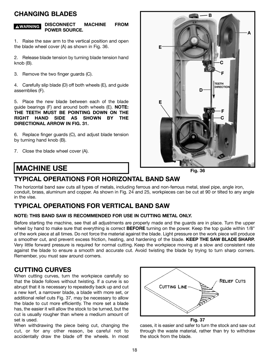 Delta 20-330 Changing Blades, Typical Operations for Horizontal Band SAW, Typical Operations for Vertical Band SAW 