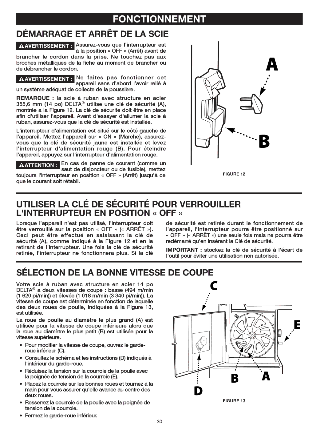 Delta 20-400 instruction manual Fonctionnement, Démarrage ET Arrêt DE LA Scie, Sélection DE LA Bonne Vitesse DE Coupe 