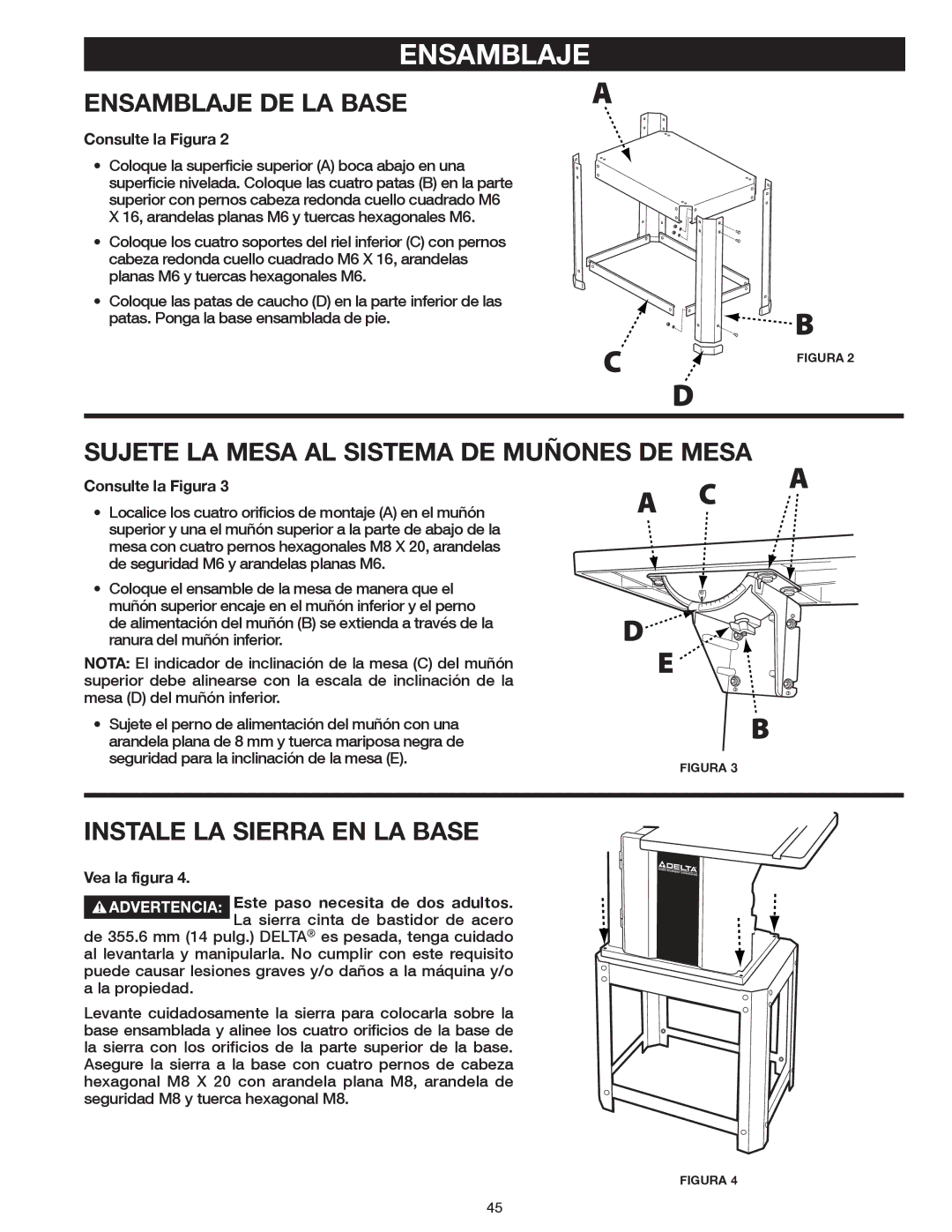 Delta 20-400 instruction manual Ensamblaje DE LA Base, Sujete LA Mesa AL Sistema DE Muñones DE Mesa, Consulte la Figura 