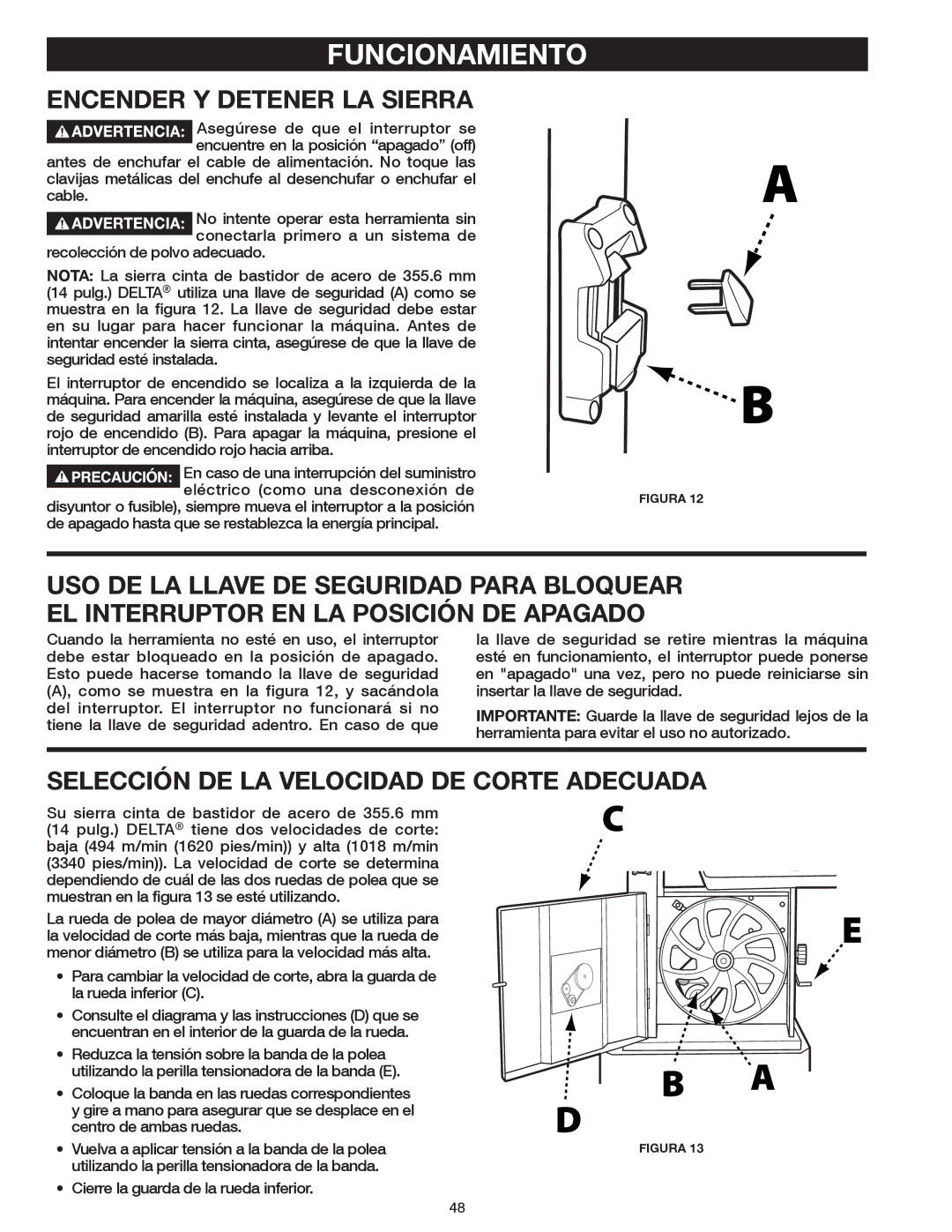 Delta 20-400 instruction manual Funcionamiento, Encender Y Detener LA Sierra, Selección DE LA Velocidad DE Corte Adecuada 