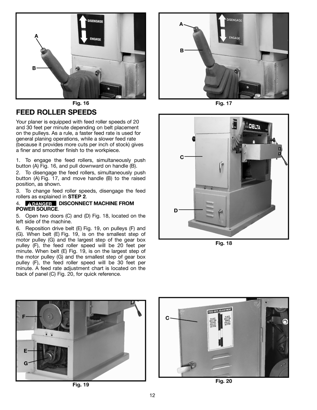 Delta 22-451, 22-450 instruction manual Feed Roller Speeds, Disconnect Machine from Power Source 